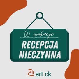 W okresie wakacyjnym RECEPCJA NIECZYNNA