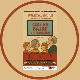 CZAS NA BAJKĘ Z DZIADKAMI 